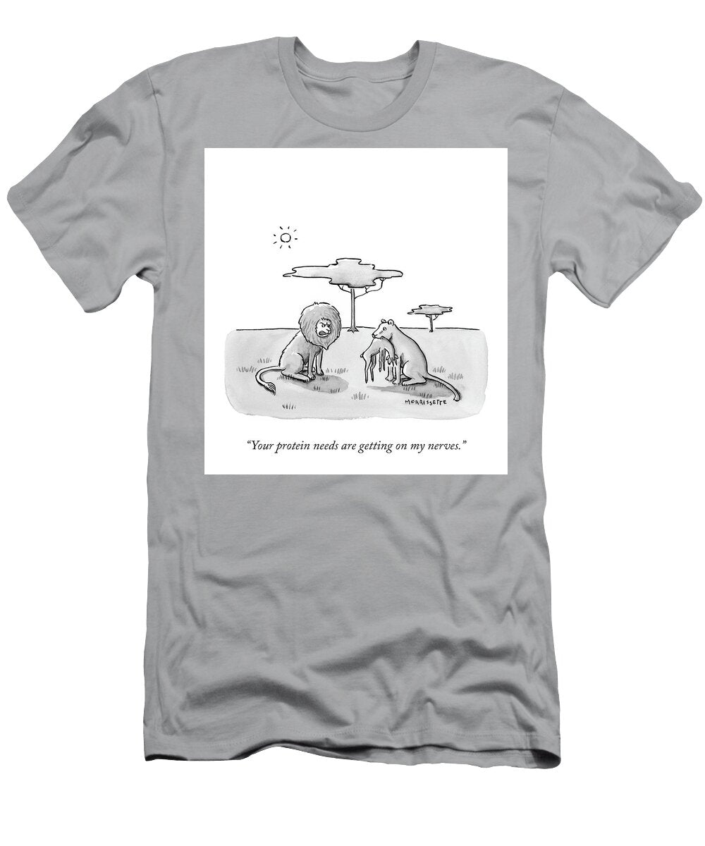 Protein Needs Sarah Morrissette T-Shirt